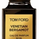 VENETIAN BERGAMOT TOM FORD(LZ)